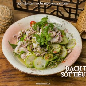 M216 - KHOÁ HỌC MÓN BẠCH TUỘC SỐT TIÊU XANH