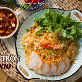 M250 - KHÓA HỌC MÓN PHỞ TRỘN XÁ XÍU