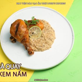 M262 - KHÓA HỌC MÓN ĐÙI GÀ QUAY SỐT KEM NẤM