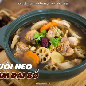 M320 - KHOÁ HỌC MÓN ĐUÔI HEO HẦM ĐẠI BỔ