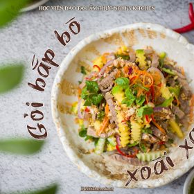 M333 - KHÓA HỌC MÓN GỎI BẮP BÒ XOÀI XANH