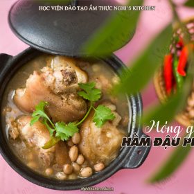 M360 - KHOÁ HỌC MÓN MÓNG HEO HẦM ĐẬU PHỘNG