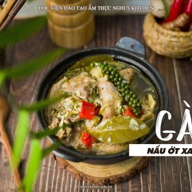 M404 - KHOÁ HỌC MÓN GÀ NẤU TIÊU XANH