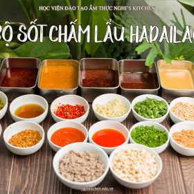 MP270 - KHOÁ HỌC BỘ SỐT CHẤM LẨU HADILAO