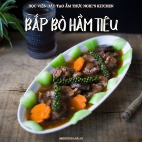 M418 - KHOÁ HỌC MÓN BẮP BÒ HẦM TIÊU