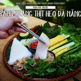 MP271 - KHOÁ HỌC BỘ MÓN BÁNH TRÁNG CUỐN THỊT HEO KINH DOANH