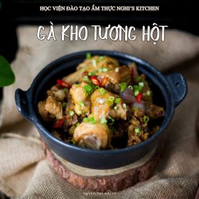 M429 - KHOÁ HỌC MÓN GÀ KHO TƯƠNG HỘT