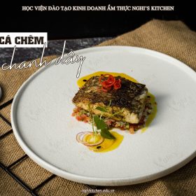M525 - KHOÁ HỌC MÓN CÁ CHẼM SỐT CHANH DÂY