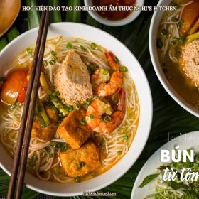 M533 - KHOÁ HỌC MÓN BÚN RIÊU TỪ TÔM KHÔ