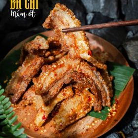 KHOÁ HỌC MÓN BA CHỈ SẤY MẮM ỚT