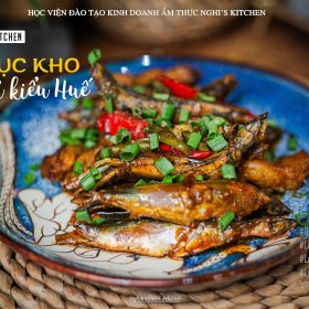 KHOÁ HỌC MÓN CÁ NỤC KHO BA CHỈ KIỂU HUẾ