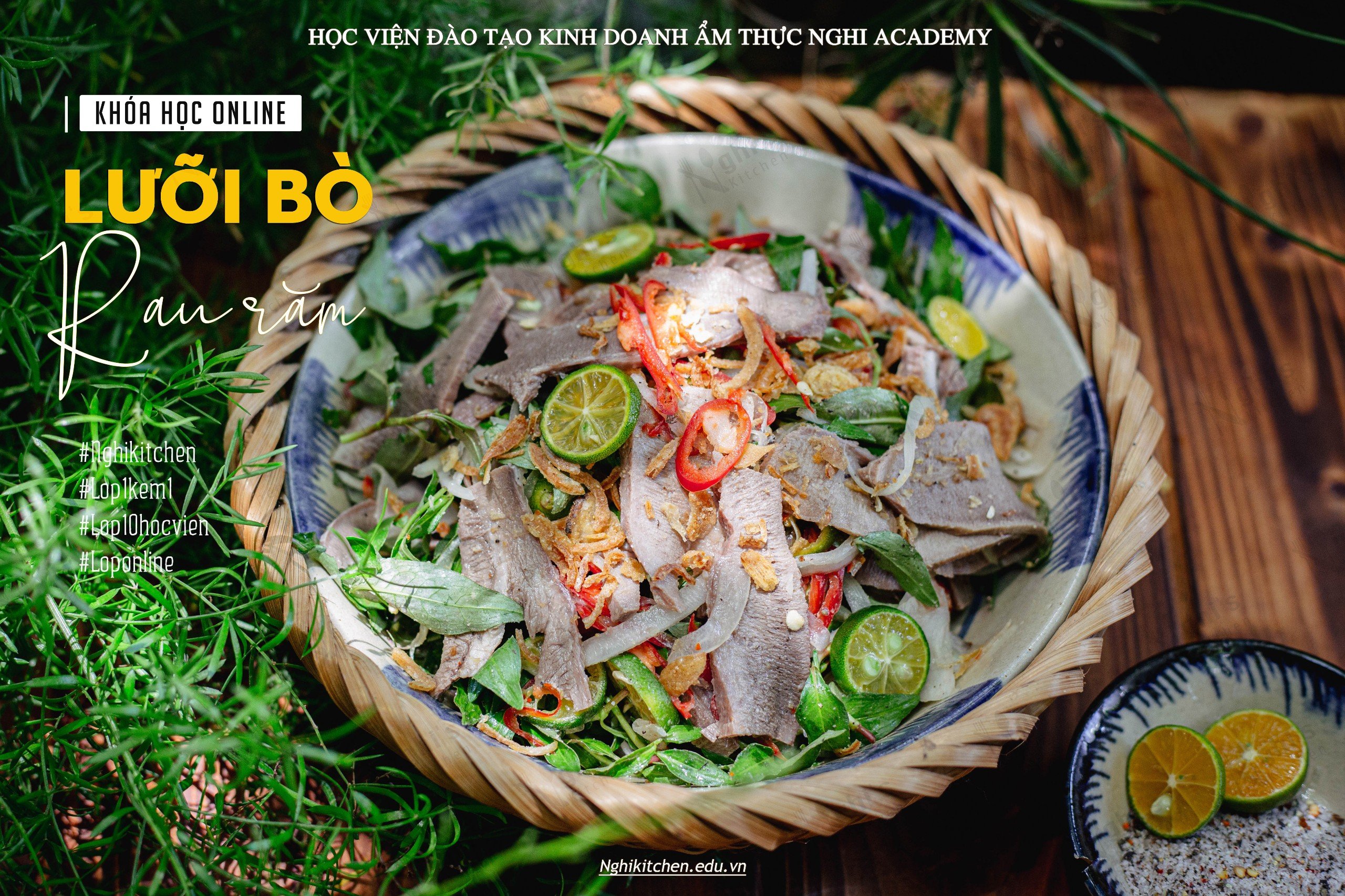M643 - KHOÁ HỌC MÓN LƯỠI BÒ RAU RĂM - Nghị Kitchen