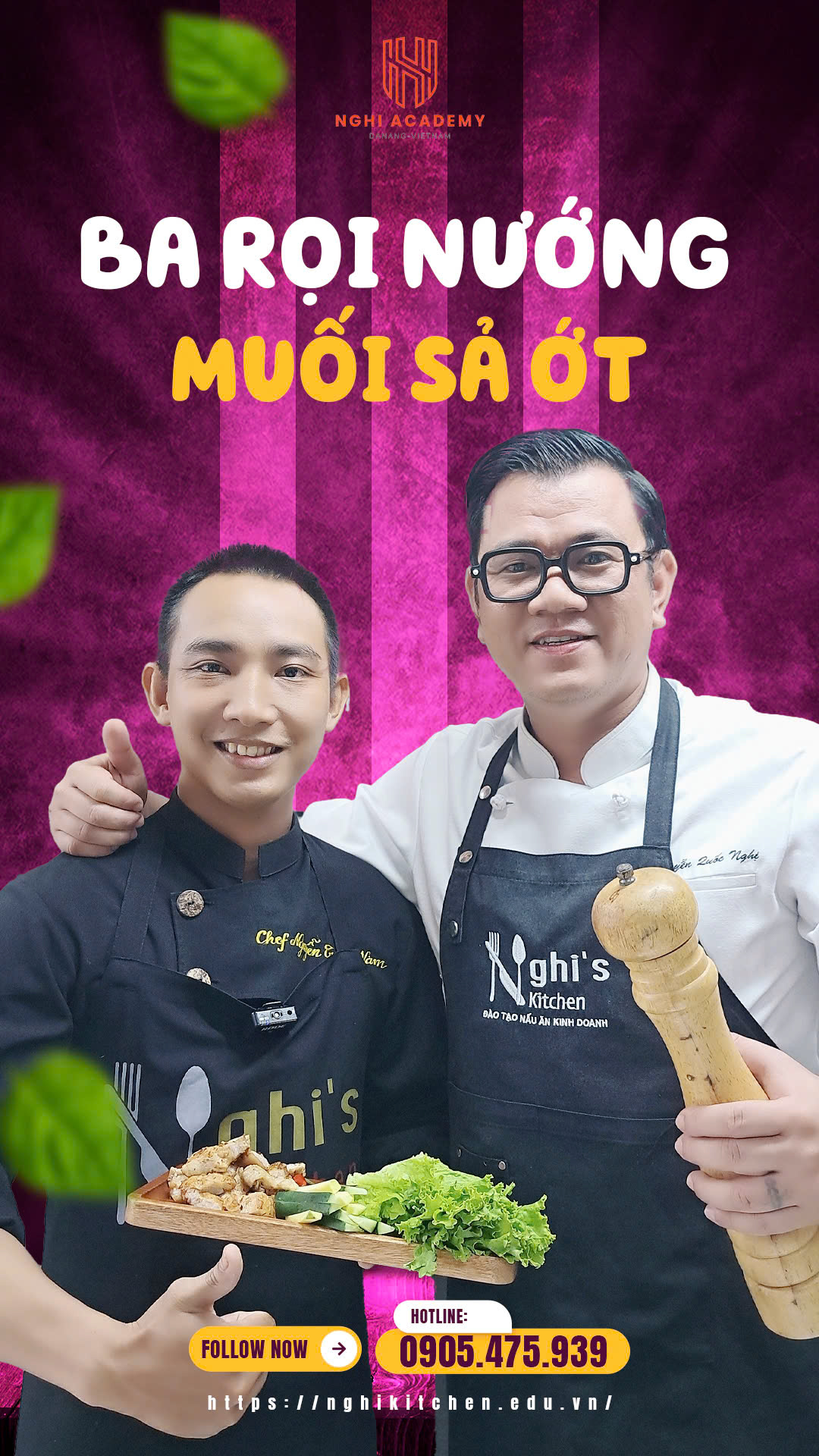MV44 - KHÓA HỌC MÓN BA RỌI NƯỚNG MUỐI SẢ - Nghị Kitchen