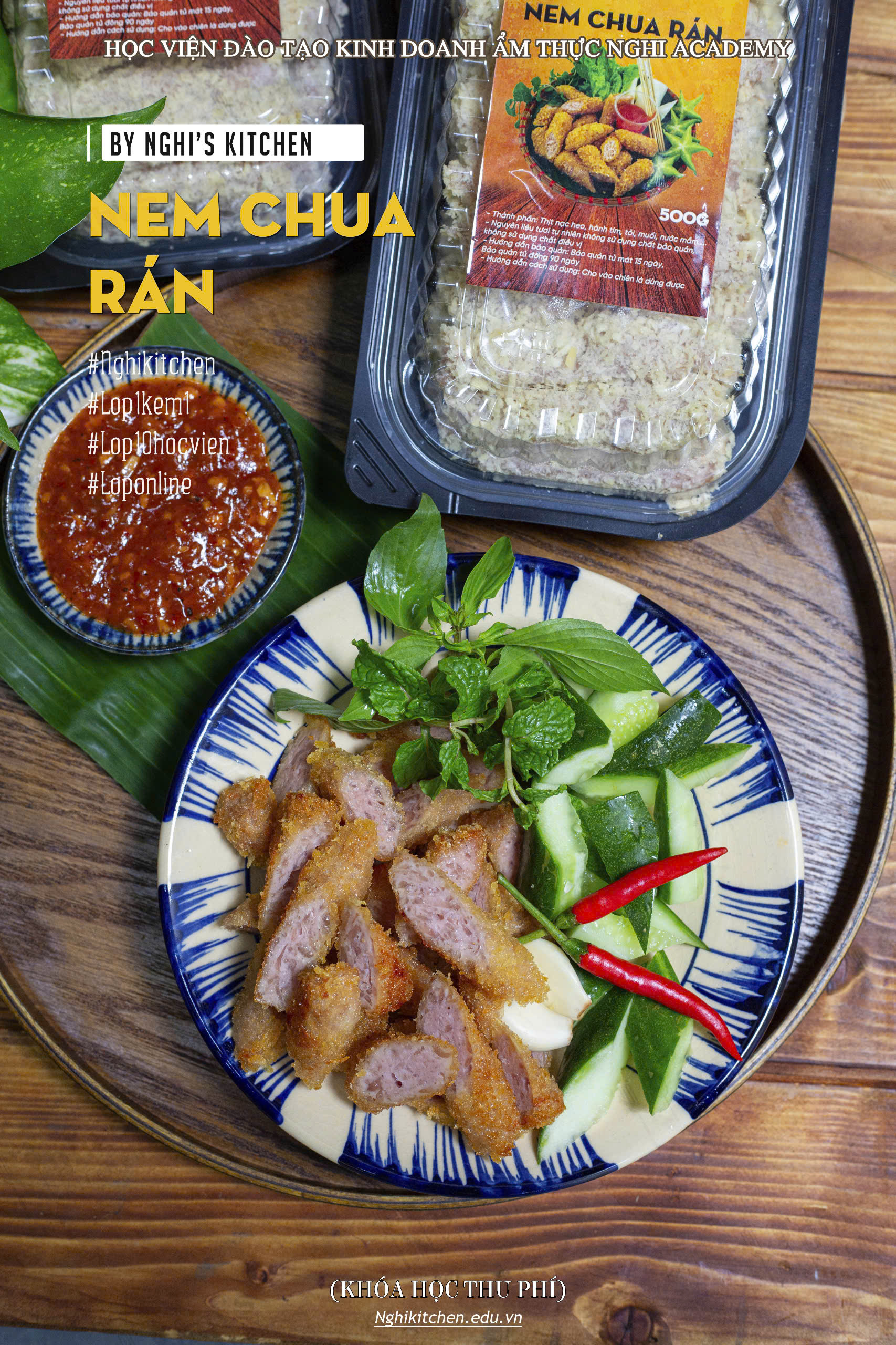 MP44 - KHOÁ HỌC MÓN NEM CHUA RÁN KINH DOANH - Nghị Kitchen