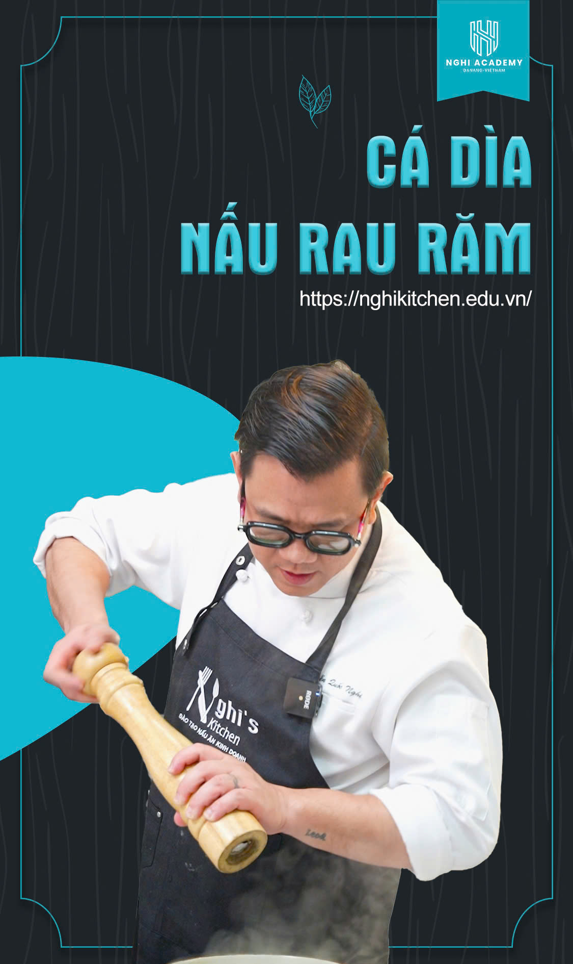 MV251 - KHOÁ HỌC MÓN CÁ DÌA NẤU RAU RĂM - Nghị Kitchen