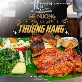 MP502 - KHÓA HỌC ONLINE - BÍ QUYẾT MỞ QUÁN GÀ NƯỚNG THƯỢNG HẠNG