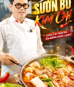 MV839 - KHOÁ HỌC MÓN LẨU SƯỜN BÒ KIM CHI