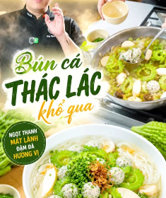 MV851 – KHOÁ HỌC MÓN BÚN CÁ THÁC LÁC KHỔ QUA