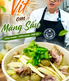 MV884 - KHOÁ HỌC MÓN VỊT OM SẤU MĂNG CHUA