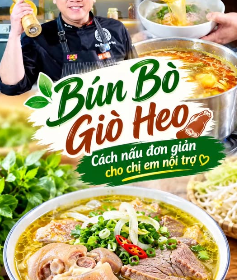 MV924 - KHOÁ HỌC MÓN BÚN BÒ GIÒ HEO