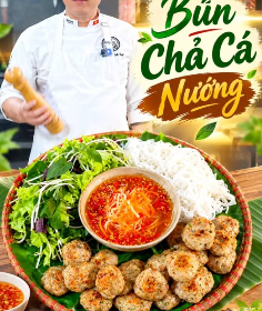 MV915 - KHOÁ HỌC MÓN BÚN CHẢ CÁ NƯỚNG